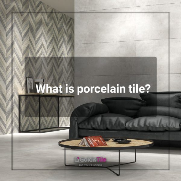 What is porcelain tile?